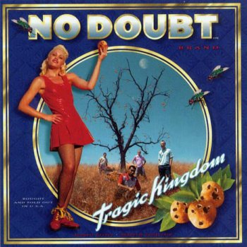 No Doubt - Tragic Kingdom 1995