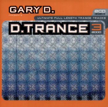Various Artists - Gary D. - D.Trance 3 (3CDs) - 2000