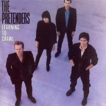 The Pretenders - Learning To Crawl (Sire Records) 1983