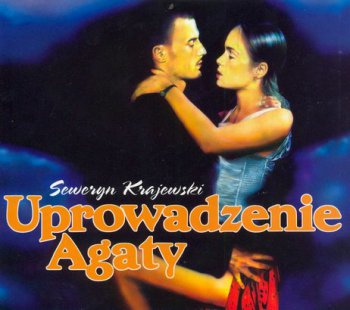 Seweryn Krajewski - Uprowadzenie Agaty (1997)