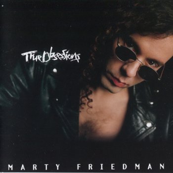 MARTY FRIEDMAN : ©  1996  TRUE OBSESSIONS  (JAPAN)