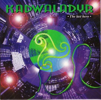 KADWALADYR - THE LAST HERO - 1995