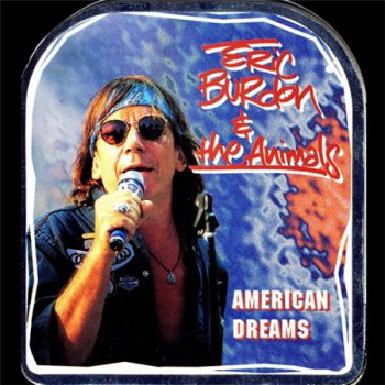 Eric Burdon & The Animals - American Dreams (Sm’art ART Records) 1994