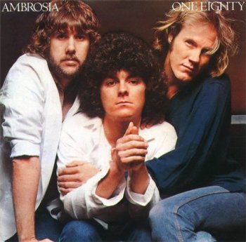 Ambrosia - One Eighty (Warner Bros. / WEA Records 2000) 1980