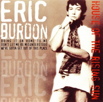 Eric Burdon - House Of The Rising Sun (Disky Pure Gold Records) 2001