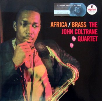 The John Coltrane Quartet - Africa / Brass (Impulse / Speakers Corner LP VinylRip 24/96) 1961