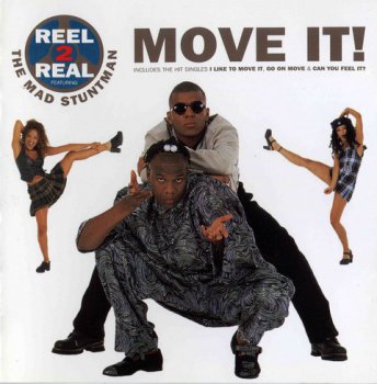 Reel 2 Real feat. The Mad Stuntman - Move It!     1994