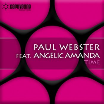Paul Webster Feat.Angelic Amanda-2009 Time Incl Sean Tyas Remix