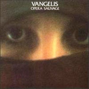 Vangelis - Opera Sauvage (1979)