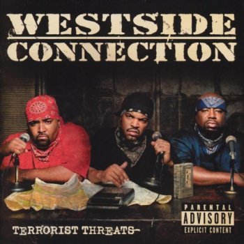 Westside Connection-Terrorist Threats 2003