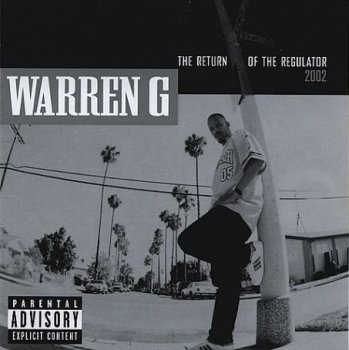 Warren G - The Return Of The Regulator     2001