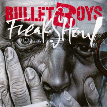 BulletBoys - Freakshow 1991