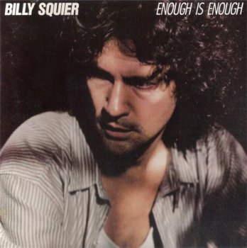 Billy Squier - Enough Is Enough (Capitol Records) 1986