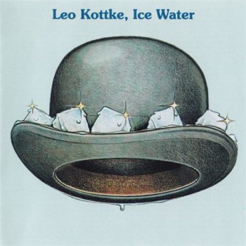 Leo Kottke - Ice Water [Reissue 2000] (1974)