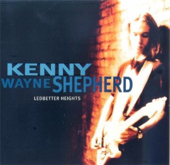 Kenny Wayne Shepherd - Ledbetter Heights (Giant Records) 1995
