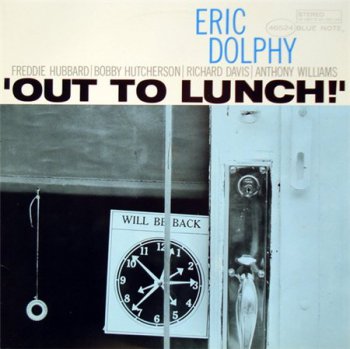 Eric Dolphy - 'Out To Lunch!'  (Blue Note Records Reissue LP VinylRip 24/96) 1964