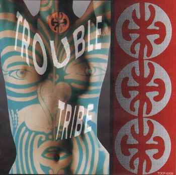 Trouble Tribe © - 1990 Trouble Tribe