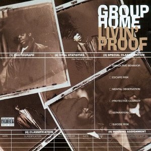 Group Home-Livin' Proof 1995