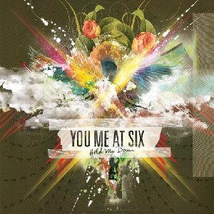 You Me At Six - Hold Me Down (2010)
