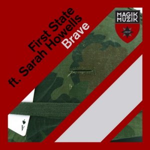 First State Feat. Sarah Howells - Brave (Incl Jonas Steur Remix)  (2009)