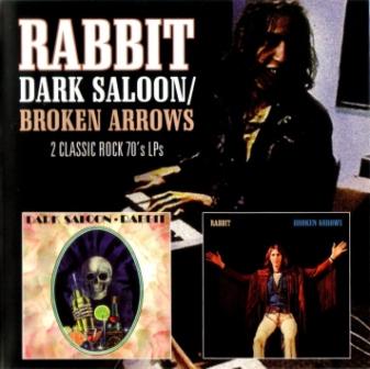 Rabbit "Dark Saloon"/"Broken Arrows" 1974/73