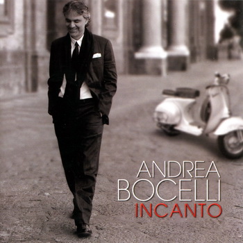 Andrea Bocelli-2008-Incanto (FLAC, Lossless)