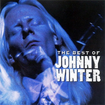 Johnny Winter-2002-The Best of Johnny Winter (FLAC, Lossless)