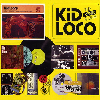 Kid Loco-2009-The Remix Album ( FLAC, Lossless)