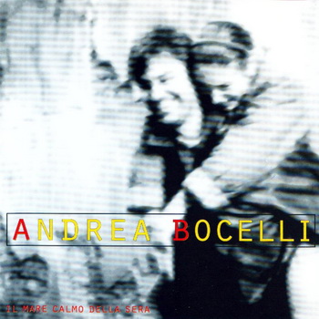 Andrea Bocelli-1994-Il Mare Calmo Della Sera ( FLAC, Lossless)