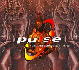 VA - Pulse - This Is Psychedelic Trance 2 CD (1996)