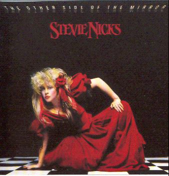 Stevie Nicks (Fleetwood mac)-The other side of the mirror 1989