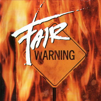 Fair Warning © - 1991 Fair Warning