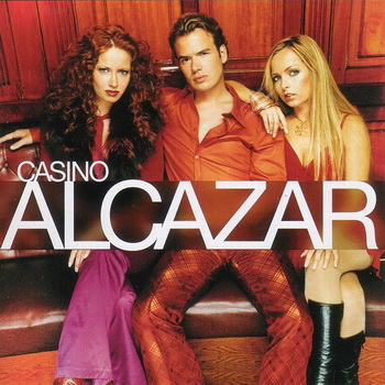 Alcazar-2001-Casino (FLAC, Lossless)