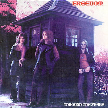 Freedom © - 1971 Through The Years