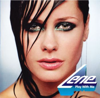 Lene - Play With Me      2003