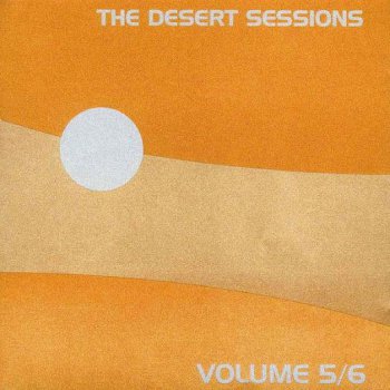 The Dessert Sessions - Volumes 5 & 6 1999
