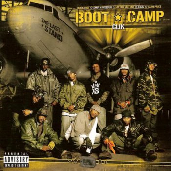 Boot Camp Clik-The Last Stand 2006