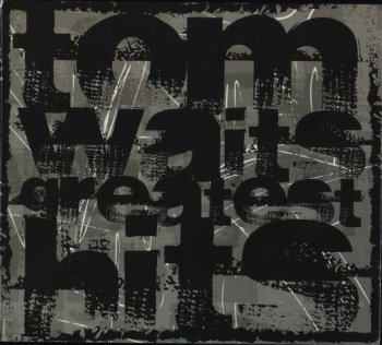 Tom Waits -  Greatest Hits (2008) 2CD