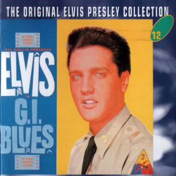 The Original Elvis Presley Collection : © 1960 ''G.I. Blues'' (50CD's)
