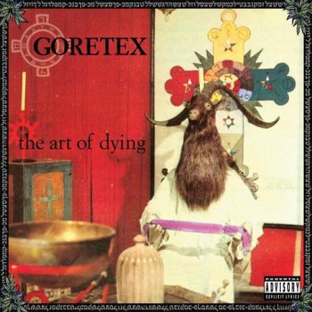 Goretex-The Art Of Dying 2004