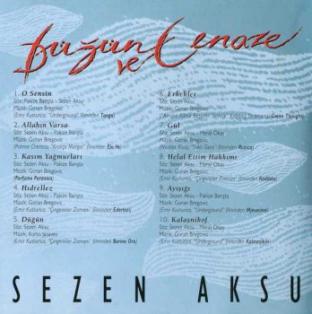 Sezen Aksu - D&#252;g&#252;n Ve Cenaze (Wedding and Funeral) 1997