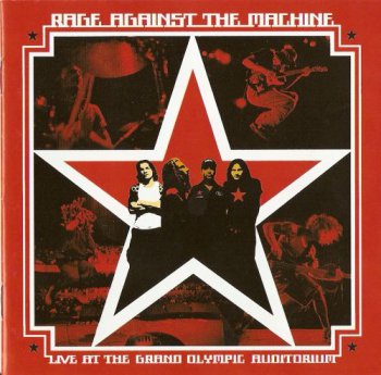 Rage Against The Machine - Live At The Grand Olympic Auditorium (2003)