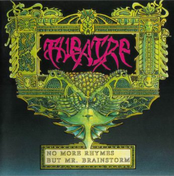 THEATRE - NO MORE RHYMES BUT MR. BRAINSTORM - 1993