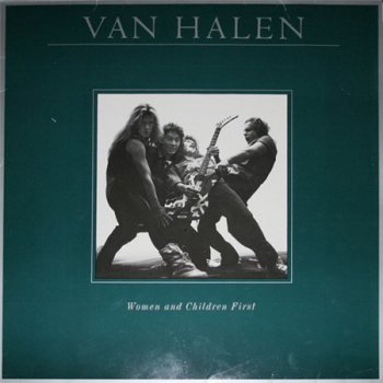 Van Halen - Women And Children First (Warner Bros.GER LP VinylRip 24/96) 1980