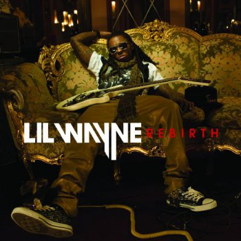 Lil Wayne-Rebirth 2009