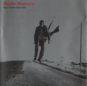 Roots Manuva-Run Come Save Me 2001