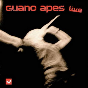 Guano Apes - Live (2003)