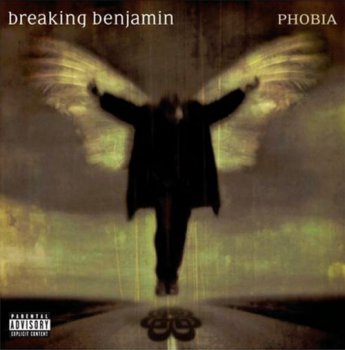 Breaking Benjamin - Phobia (Collector's Edition) (2006)