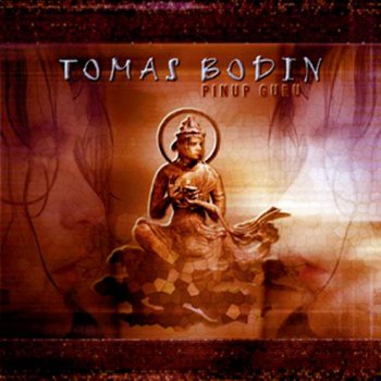 TOMAS BODIN - PINUP GURU - 2002