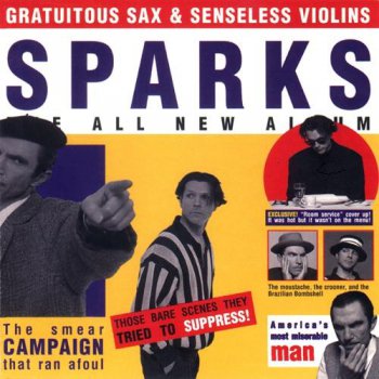 Sparks - Gratuitous Sax & Senseless Violins - 1995
